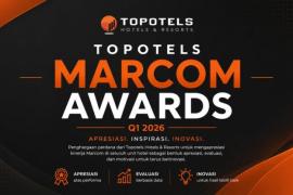 Topotels Gelar Marcom Awards Q1 2026, Perkuat Strategi Marketing Hotel di Tengah Tren Digitalisasi Hospitality